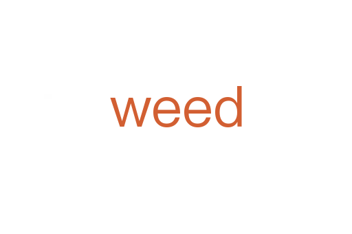 weed
