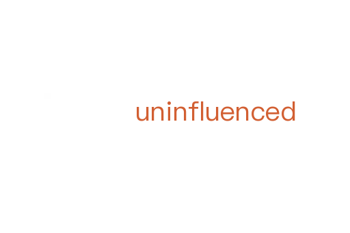uninfluenced