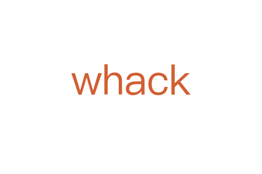 whack