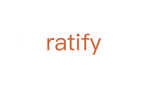 ratify