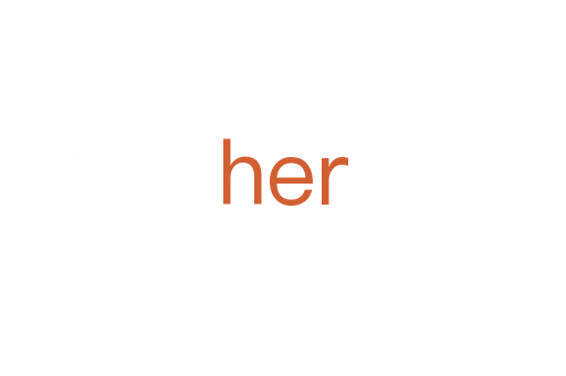 her