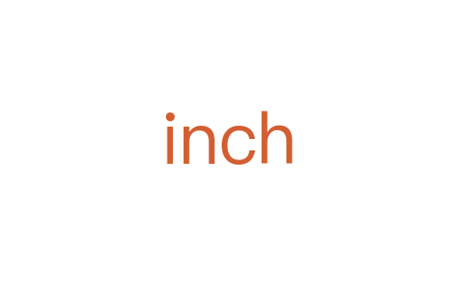 inch