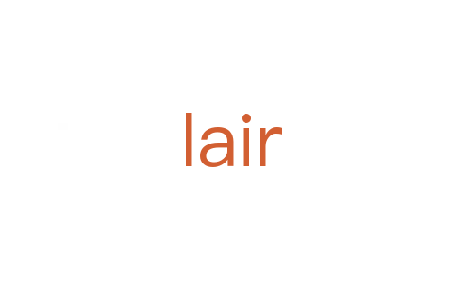 lair
