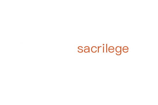 sacrilege