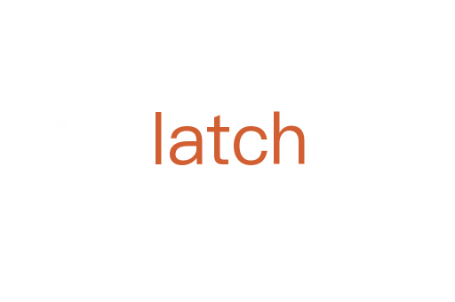 latch