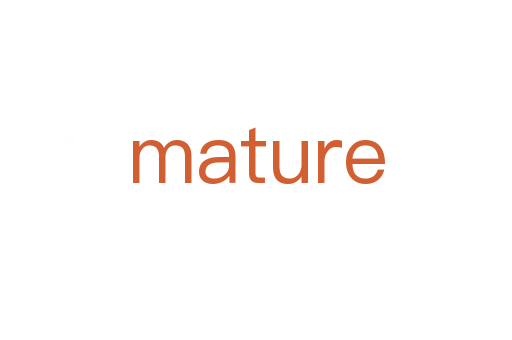 mature