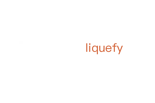 liquefy