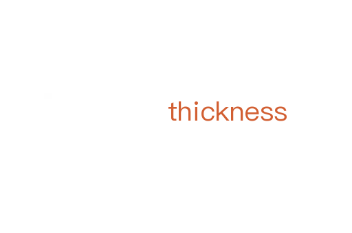 thickness