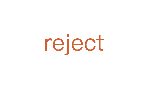 reject