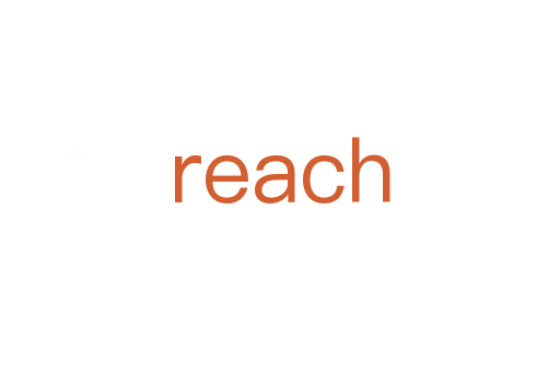 reach