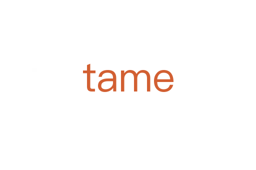 tame