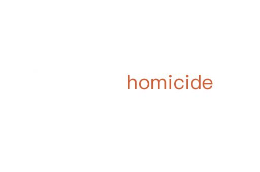 homicide