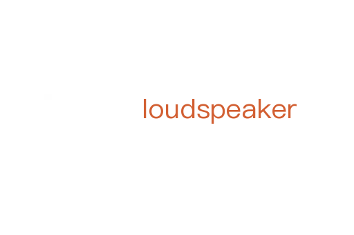 loudspeaker