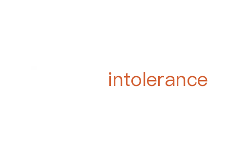 intolerance