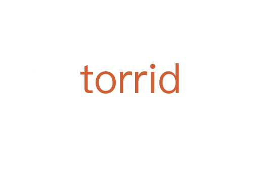 torrid