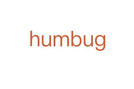 humbug