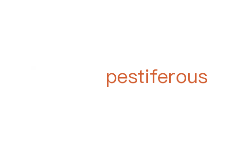 pestiferous