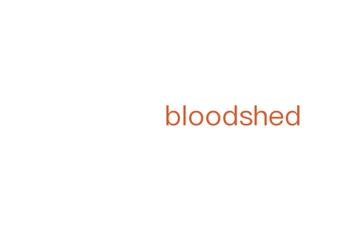 bloodshed