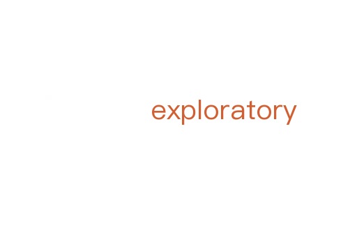 exploratory