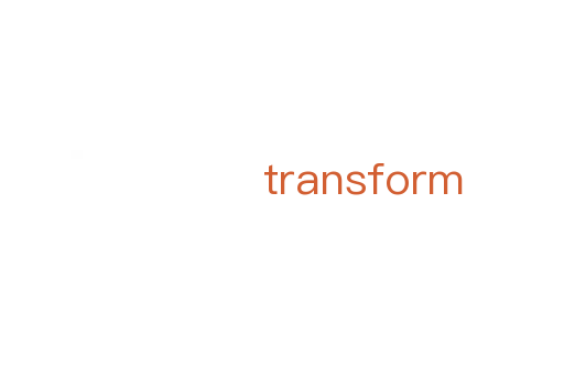 transform