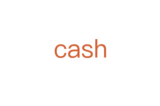cash