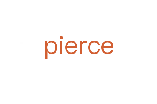 pierce