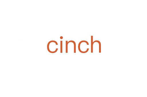 cinch
