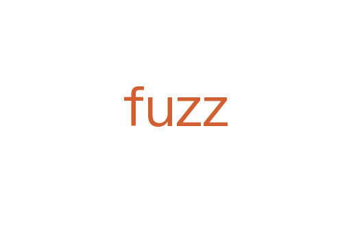 fuzz