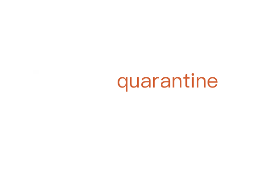 quarantine
