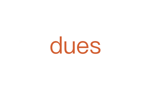 dues