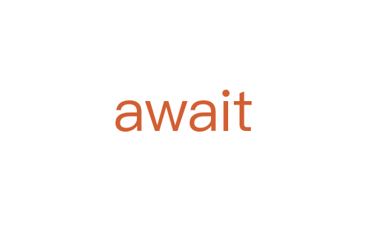 await