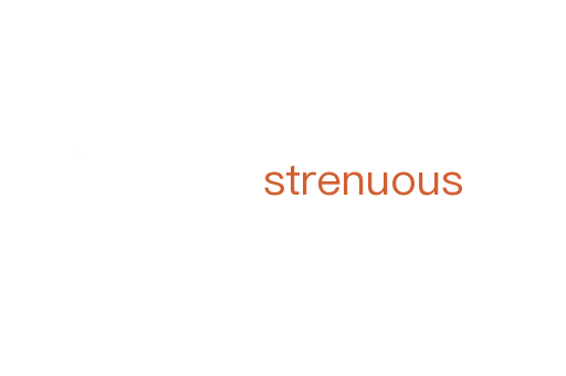 strenuous