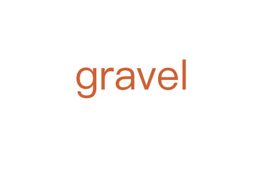 gravel