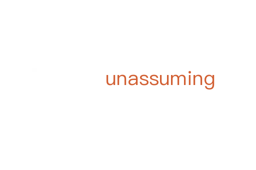 unassuming