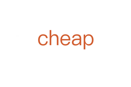cheap