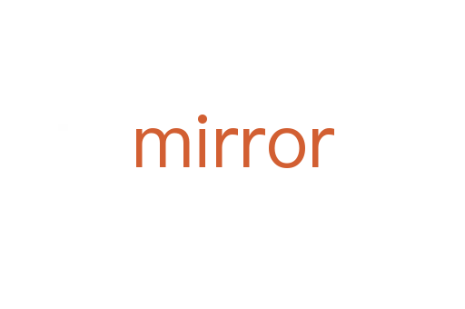 mirror