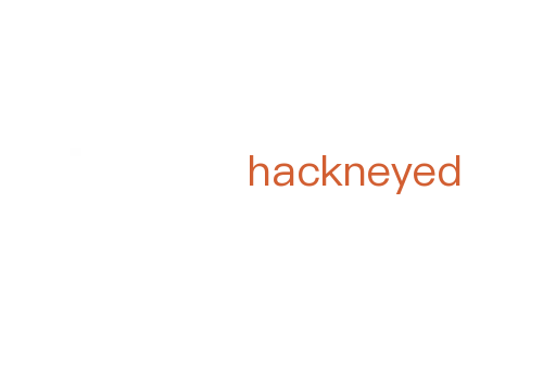 hackneyed