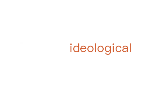 ideological