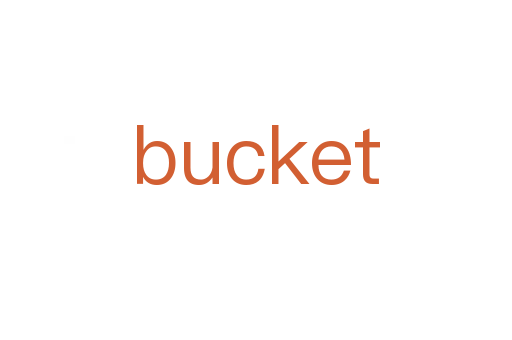 bucket