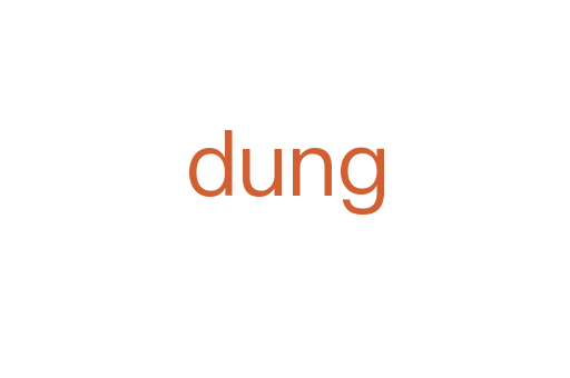 dung